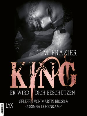 cover image of King--Er wird dich beschützen--King-Reihe 2.5